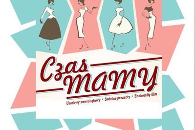 Czas mamy - sprawdź co przygotowaliśmy!