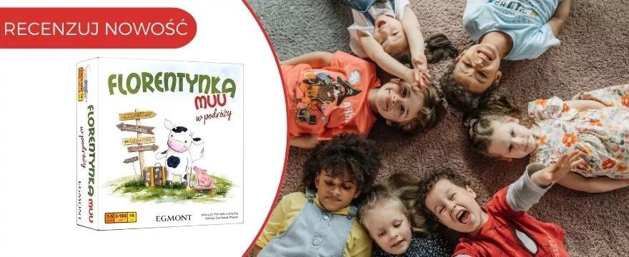 Recenzuj NOWOŚĆ dla najmłodszych: planszówka Florentynka Muu w podróży!