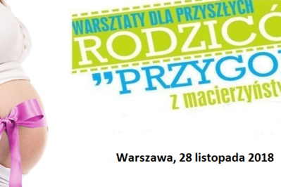 28 listopada Warszawa: bezpłatne warsztaty dla kobiet w ciąży „Przygoda z macierzyństwem”