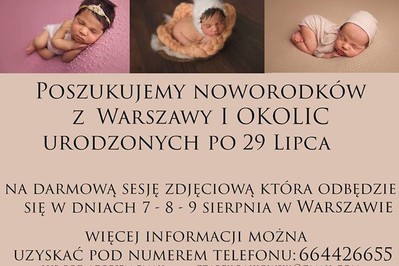 DARMOWA sesja zdjęciowa dla Twojego noworodka - 7-9 sierpnia w Warszawie