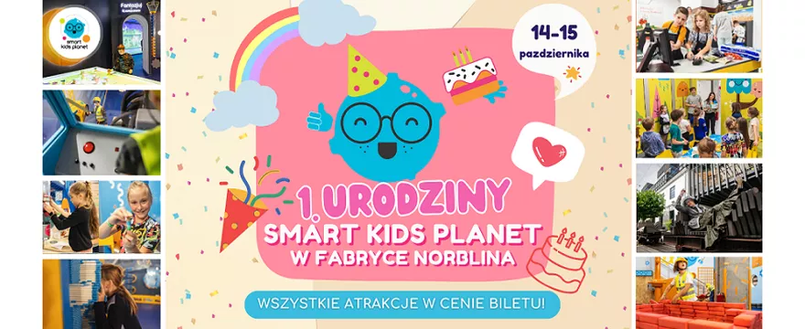 Pierwsze w Polsce Centrum Mądrej Zabawy świętuje 1. urodziny i ćwierć miliona gości