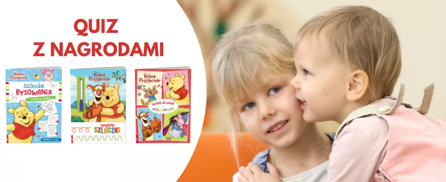 Rozwijaj się z Kubusiem: Rozwiąż QUIZ i wygraj kreatywne nagrody!