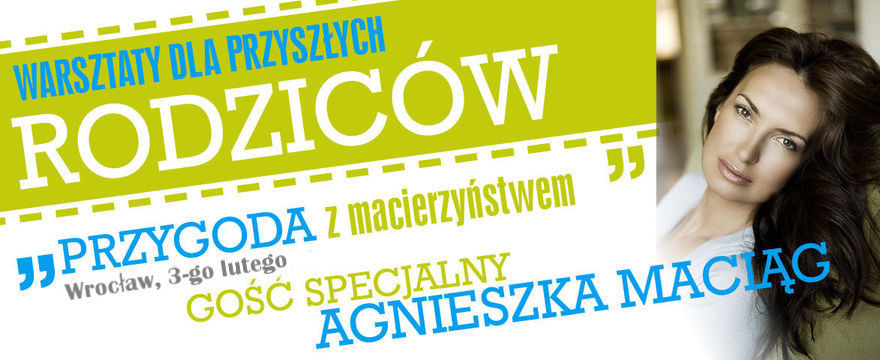 Bezpłatne warsztaty „Przygoda z macierzyństwem” już 3-go lutego we Wrocławiu! Zapisz się!