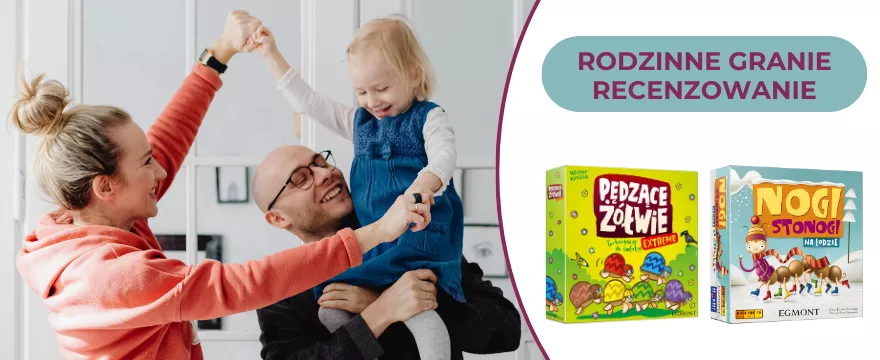 Testowanie: W rodzinie nie ma nudy – gramy w PLANSZÓWKI!