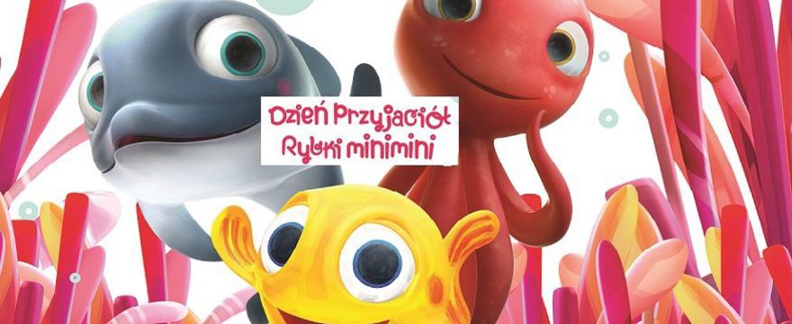 Dzień Przyjaciół Rybki MiniMini w ZOO!