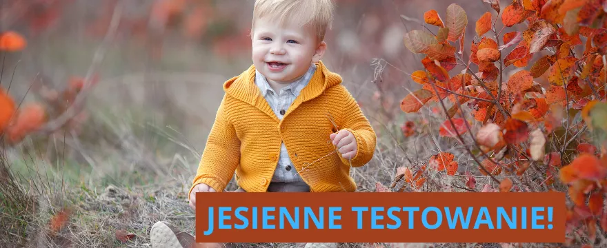 TESTOWANIE: Jesienne maluchy! To się przyda jesienią dla mamy i dziecka
