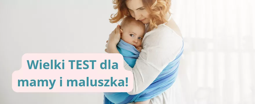 Wielki TEST akcesoriów dla mamy i niemowlęcia! Mega NAGRODY!