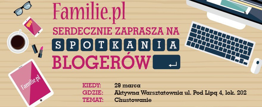 SPOTKANIA BLOGERÓW – pierwsze już 29-go marca