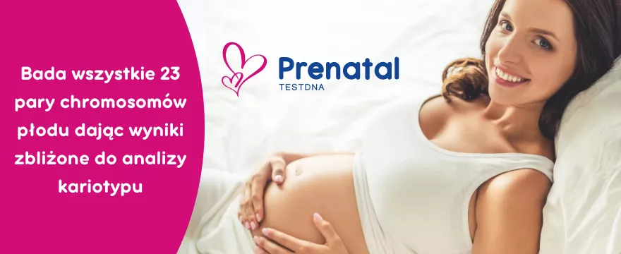 Prenatal testDNA: Jedynie badanie prenatalne NIPT w Polsce o takim zakresie analizy