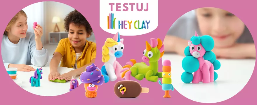 HEY CLAY — Nowe zestawy, jeszcze więcej zabawy!